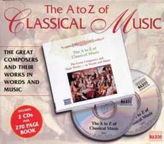 CD Various - The A To Z Of Classical Music (The Great Composers And Their Works In Words And Music) (naudota)