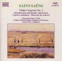 CD Saint-Saëns*, & Dong-Suk Kang, & Polish National Radio Symphony Orchestra, & Antoni Wit - Violin Concerto No. 3 • Introduction And Rondo Capriccioso • Caprice Andalous • Morceau De Concert (naudota)