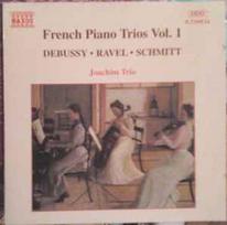 CD Debussy* • & Ravel* • & Schmitt* - & Joachim Trio - French Piano Trios Vol. 1 (naudota)