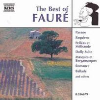 CD Gabriel Fauré - The Best Of Fauré (naudota)