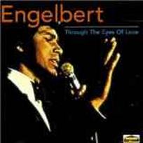 CD Engelbert* - Through The Eyes Of Love (naudota)