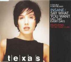 CD Texas Featuring & The Wu Tang Clan* - Insane / Say What You Want (All Day, Every Day) (naudota)