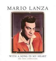 CD Mario Lanza - With A Song In My Heart - The Love Collection (naudota)