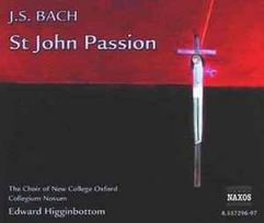 CD J.S. Bach* : & The Choir Of New College Oxford*, & Collegium Novum, & Edward Higginbottom - St John Passion (naudota)