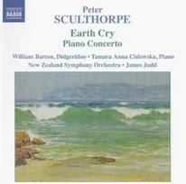 CD Peter Sculthorpe, & William Barton, & Tamara Anna Cislowska, & New Zealand Symphony Orchestra*, & James Judd - Earth Cry / Piano Concerto (naudota)