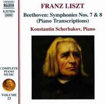 CD Franz Liszt, & Beethoven*, & Konstantin Scherbakov - Complete Piano Music • Volume 23 - Symphonies Nos. 7 & 8  (Piano Transcriptions) (naudota)