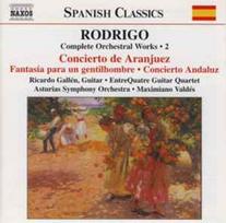 CD Rodrigo*, & Ricardo Gallén, & EntreQuatre Guitar Quartet, & Asturias Symphony Orchestra*, & Maximiano Valdés - Complete Orchestral Works • 2 - Concierto De Aranjuez / Fantasía Para Un Gentilhombre / Concierto Andaluz (naudota)