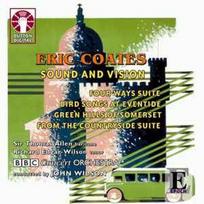 CD Eric Coates, & Sir Thomas Allen*, & Richard Edgar-Wilson, & BBC Concert Orchestra, & John Wilson - Sound And Vision (naudota)
