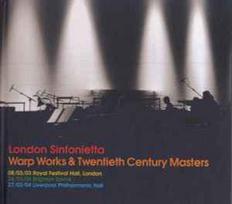 CD London Sinfonietta - Warp Works & Twentieth Century Masters (2CD+aphex Twin) (naudota)