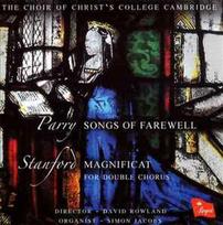 CD The Choir Of Christ's College, Cambridge, & Parry*, & Stanford*, & David Rowland, & Simon Jacobs - Songs Of Farewell; Magnificat (naudota)