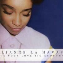 CD Lianne La Havas - Is Your Love Big Enough? (naudota)