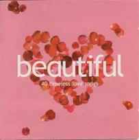 CD Various - Beautiful  (40 Timeless Love Songs) (naudota)
