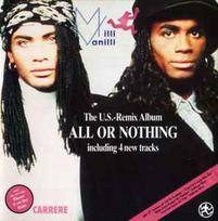 CD Milli Vanilli - All Or Nothing - The U.S. Remix Album (naudota)