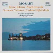 CD Mozart* - & Capella Istropolitana, & Wolfgang Sobotka - Eine Kleine Nachtmusik • Serenata Notturna • Lodron Night Music (naudota)