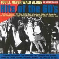 CD Various - You'll Never Walk Alone: Hits Of The 60's (naudota)