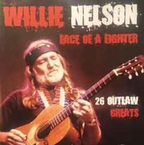 CD Willie Nelson - Face Of A Fighter - 26 Outlaw Greats (naudota)