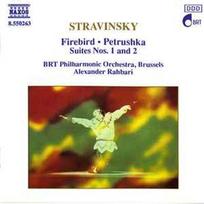 CD Stravinsky*, & BRT Philharmonic Orchestra, Brussels*, & Alexander Rahbari - Firebird • Petrushka • Suites Nos. 1 And 2 (naudota)