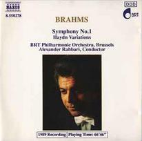 CD Brahms* - & BRT Philharmonic Orchestra, Brussels*, & Alexander Rahbari - Symphony No. 1 • Haydn Variations (naudota)