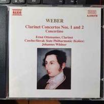 CD Carl Maria von Weber - & Johannes Wildner, & Czecho-Slovak State Philharmonic (Košice)*, & Ernst Ottensamer - Weber: Clarinet Concertos Nos. 1 And 2 - Concertino (naudota)