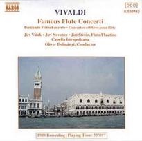 CD Vivaldi*, & Jirí Válek* • & Jirí Novotny* • & Jirí Stivín*, & Capella Istropolitana, & Oliver Dohnányi* - Famous Flute Concerti (naudota)