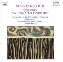 CD Shostakovich* : & Slovak Philharmonic Chorus, & Czecho-Slovak Radio Symphony Orchestra (Bratislava)*, & Ladislav Slovák - Symphonies No. 1 • No. 3 'The First Of May' (naudota)