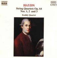 CD Haydn* - & Kodály Quartet - String Quartets Op. 64 - Nos. 1, 2 And 3 (naudota)