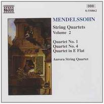 CD Mendelssohn* – & Aurora String Quartet - String Quartets Volume 2 (naudota)