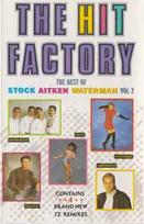 Cassette (MC) Various - The Hit Factory - The Best Of Stock Aitken Waterman Vol 2 (naudota)