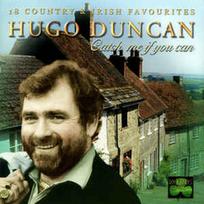 CD Hugo Duncan - Catch Me If You Can (naudota)