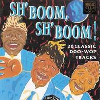 CD Various - Sh'boom, Sh'boom! (naudota)