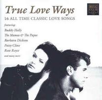 CD Various - True Love Ways - 16 Classic All Time Love Songs (naudota)