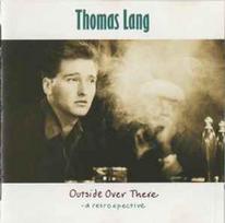 CD Thomas Lang - Outside Over There - A Retrospective (naudota)