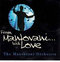 CD The Mantovani Orchestra* - From Mantovani... With Love (naudota)
