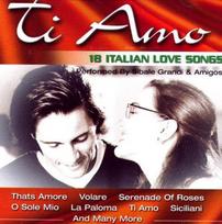 CD Sibale Grandi & Amigos – Ti Amo – 18 Italian Love Songs (naudota)