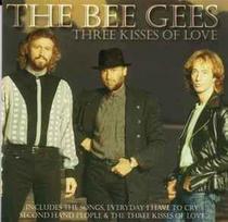 CD The Bee Gees* - Three Kisses Of Love (naudota)