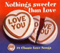 CD Various - Nothing's Sweeter Than Love (naudota)