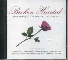 CD Various - Broken Hearted - Love Songs Of The 50's, 60's, 70's And 80's (naudota)