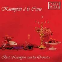 CD Bert Kaempfert & His Orchestra - Kaempfert A La Carte (naudota)