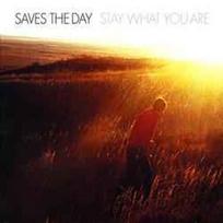 CD Saves The Day - Stay What You Are (naudota)