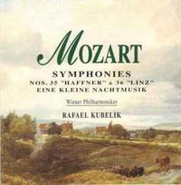 CD Mozart*, & Wiener Philharmoniker, & Rafael Kubelik - Symphonies Nos. 35 & 36 / Eine Kleine Nachtmusik (naudota)