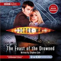 CD Stephen Cole  & David Tennant - Doctor Who: The Feast Of The Drowned (naudota)