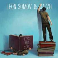 CD Leon Somov & Jazzu - Lees And Seas (naudota)