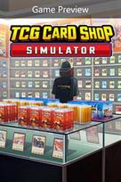 TCG Card Shop Simulator (Game Preview) PC/XBOX LIVE Key UNITED KINGDOM