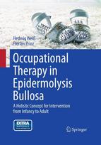 Occupational Therapy in Epidermolysis bullosa: A holistic Concept for Intervention from Infancy to Adult