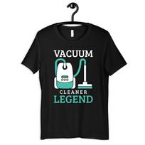 Vacuum Cleaner Legend T-Shirt, Cleaning Pro Tees, Dust Buster Tank Top, Hoover ExpertT-shirt, Housekeeping T-shirt 4XL black