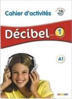 Decibel 1 pratybos + Cd ilgalaikis Didier - M Butzbach C Martin D Pastoriau aš Saracibar