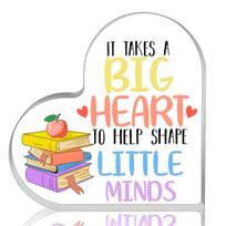 2D Flat, 1pc Heart-Shaped Acrylic Teacher Appreciation Ornament -  It Takes a Big Heart to Shape a Little Mind  Inspirational Gift for Educators, Dayc 10x10cm yellow