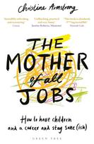 The Mother of All Jobs