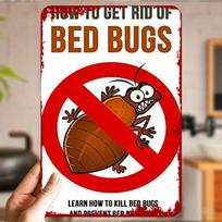 D Flat D Vintage Metal Bed Bug Killer  Prevention Guide  Country Farmhouse Pest Control Sign Sturdy Structure Bar Owners 20x30cm（7.8x11.8inch） white