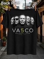 Vasco Residency Show With Five Grayscale Singer Portraits Bold Va5co Text Rome 2027 And Dramatic Unisex All TShirt M black